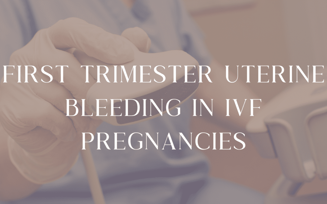 first trimester uterine bleeding